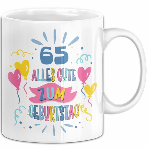 Geburtstag tasse geschenk - 65.,