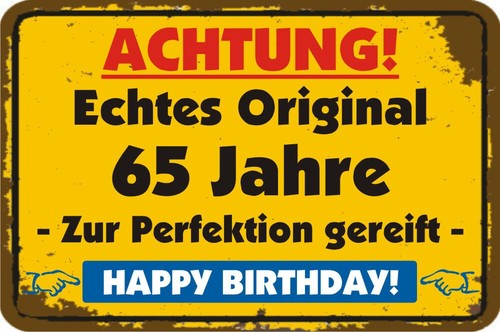 Jahre geburtstagsschild 15 - 65,