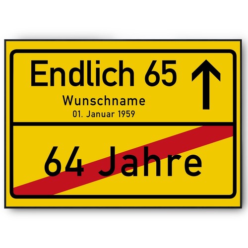 Geburtstag ortsschild - 65.,